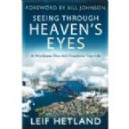 Seeing Through Heaven's Eyes (book) by Leif Hetland